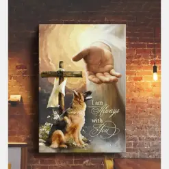 German Shepherd Dog And Jesus I Am Always With You, German Shepherd And God