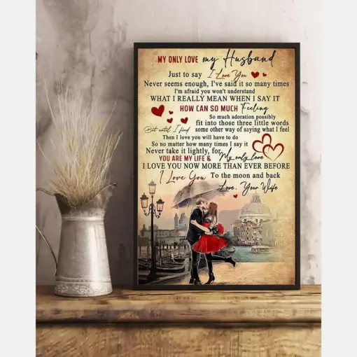 Gift For Husband - My Only Love My Husband Vertical Canvas And Poster - Valentine Gift | Wall Decor