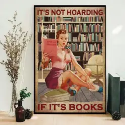 Girl With Books It’s Not Hoarding If It’s Books Vintage Poster, Canvas