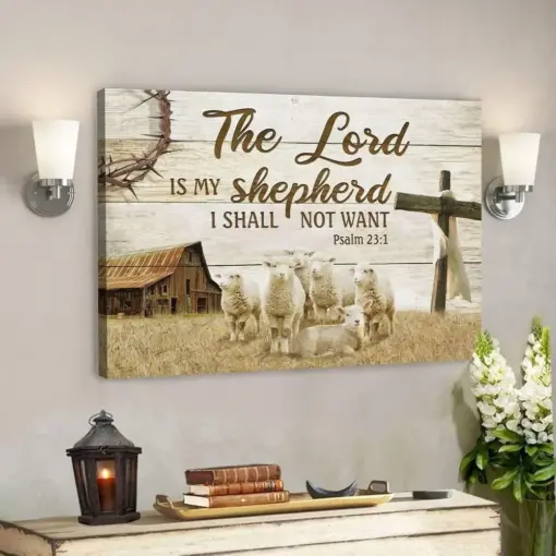 God Canvas Prints - Jesus Canvas Art - Psalm 231 The Lord Is My Shepherd Bible Verse Wall Art Canvas - Jesus Canvas Art - God Canvas