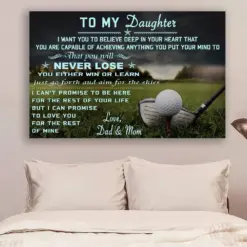 Golf Canvas And Poster Dad&Mom To Daughter Never Lose Wall Decor