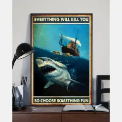 Great White Shark Canvas Prints Everything Will Kill You Choose Something Fun Vintage Wall Art Gifts Vintage Home Wall Decor Canvas