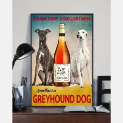 Greyhound Strong Body Excellent Nose Poster Vintage Room Home Decor Wall Art Gifts Idea