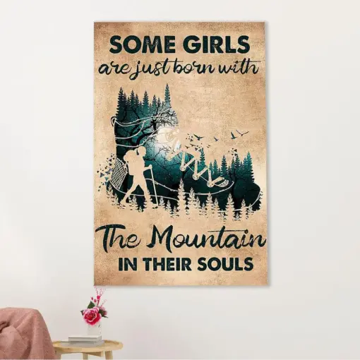 Hiking Canvas Wall Art Prints | Girls Born With The Mountain In Their Souls | Home Décor Gift For Hiker
