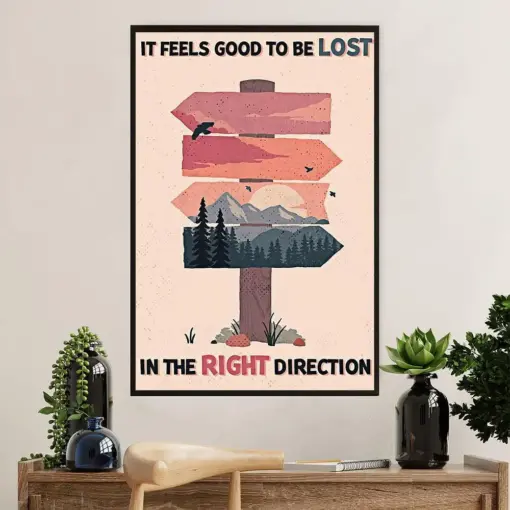Hiking Poster Prints | Feels Good To Be Lost | Wall Art Gift For Hiker