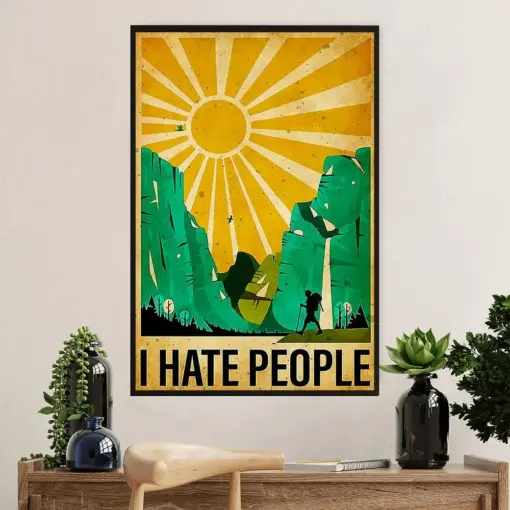 Hiking Poster Prints | I Hate People | Wall Art Gift For Hiker