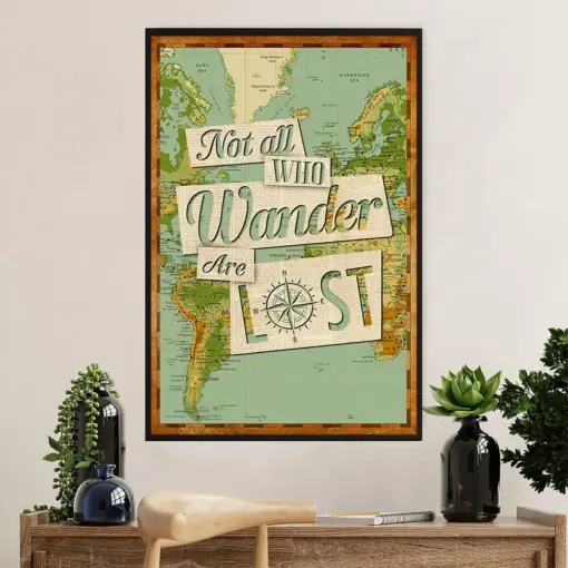 Hiking Poster Prints | Not All Those Who Wander Are Lost | Wall Art Gift For Hiker