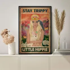 Hippie Girl Stay Trippy Little Hippie Poster Hippie Poster Hippie Girl Poster Flower Children Hippie Gift Vintage Poster Wall Art