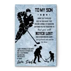 Hockey Poster & Canvas, You Will Never Lost Wall Art, Home Decor For Son, Boy From Dad