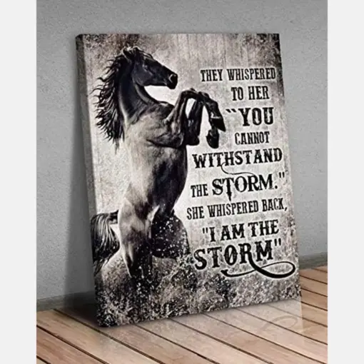 Horse They Whisper To Her You Cannot Withstand The Storm She Whispered Back I Am The Storm Portrait