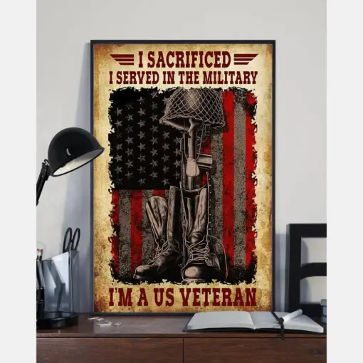 I Served In The Military Poster Vintage Room Home Decor Wall Art Gifts Idea