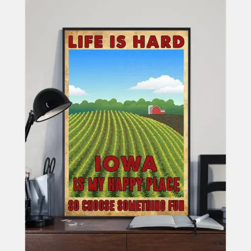 Iowa Poster Life Is Hard So Choose Something Fun Vintage Room Home Decor Wall Art Gifts Idea