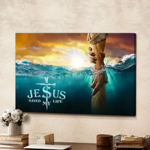 Jesus Saved My Life Jesus Reaching Out His Hand / Jesus Canvas Art / Bible Verse Canvas / Jesus Canvas Painting / Christian Canvas Art