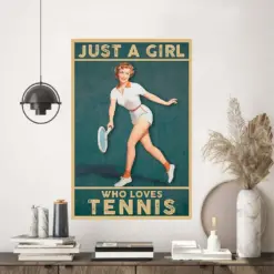 Just A Girl Who Love Tennis Poster, Canvas