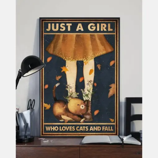 Just A Girl Who Loves Cats And Fall Canvas Prints Vintage Wall Art Gifts Vintage Home Wall Decor Canvas