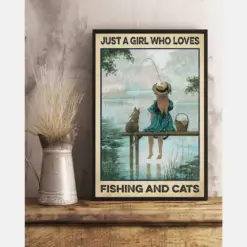 Just A Girl Who Loves Fishing And Cats Canvas Prints Vintage Wall Art Gifts Vintage Home Wall Decor Canvas