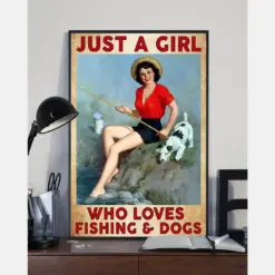 Just A Girl Who Loves Fishing And Dogs Canvas Prints Vintage Wall Art Gifts Vintage Home Wall Decor Canvas