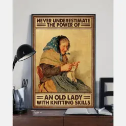 Knitting Canvas Prints Never Underestimate An Old Lady With Knitting Skills Vintage Wall Art Gifts Vintage Home Wall Decor Canvas