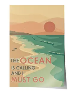 The ocean is calling and i must go Wall Decor Artwork Print Poster Wall Art Print Home Decor Vintage - Satin Portrait Poster