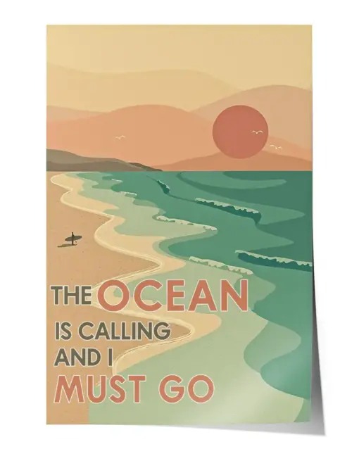 The ocean is calling and i must go Wall Decor Artwork Print Poster Wall Art Print Home Decor Vintage - Satin Portrait Poster