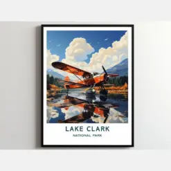 Lake Clark Travel Print Wall Art Lake Clark Wall Hanging Home Decor Lake Clark Gift Art Lovers National Park Art Poster