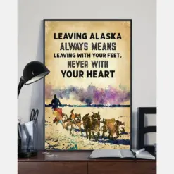 Leaving Alaska Never With Your Heart Canvas Prints Vintage Wall Art Gifts Vintage Home Wall Decor Canvas