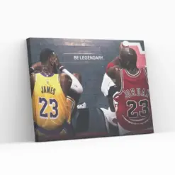 Lebron James Michael Jordan Be Legendary Nba Basketball Players Fan Gift Ready Canvas Wall Art Painting Print