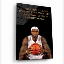 Lebron James Poster Quotes Motivational Wall Decor Acrylic Art Inspirational Wall Print Basketball Players Wall Art Home Decor Lebron James