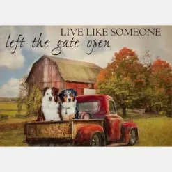 Live Like Someone Left The Gate Open Farmhouse Vintage Australian Shepherds Dogs