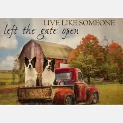 Live Like Someone Left The Gate Open Farmhouse Vintage Border Collie Dogs