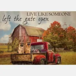 Live Like Someone Left The Gate Open Farmhouse Vintage German Shepherd Dogs