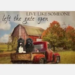 Live Like Someone Left The Gate Open Farmhouse Vintage Newfoundland Dogs