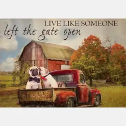 Live Like Someone Left The Gate Open Farmhouse Vintage Pug Dogs