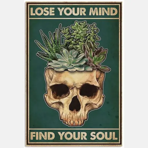 Lose Mind Find Soul Relax Quote Succulent Plant-Head Skull Vintage