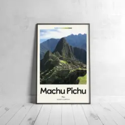 Machu Pick Poster - Oil Painting Technique | Wonder Of The World Wall Art | & Printed Travel Prints | Animalistic Home Decor