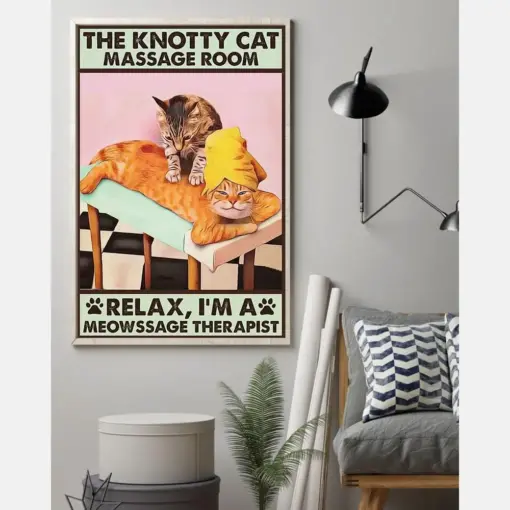 Massage Therapist Cat Loves Poster The Knotty Cat Massage Room Vintage Room Home Decor Wall Art Gifts Idea