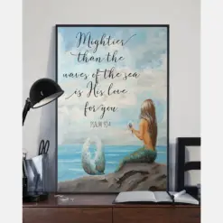 Mermaid Mightier Than The Waves Of The Sea Is His Love For You Psalm Canvas Prints Wall Art Gifts Vintage Home Wall Decor Canvas