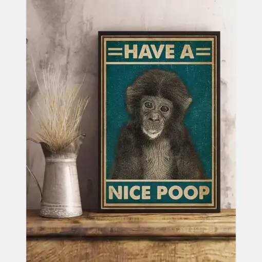 Monkey Retro Poster Have A Nice Poop Vintage Room Home Decor Wall Art Gifts Idea