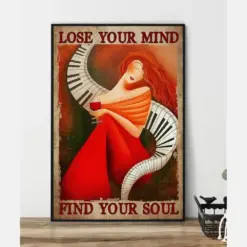 Music Piano Poster Lose Your Mind Find Your Soul Vintage Print Piano Lover Gift Music Art Music Gift Idea Music Wall Art Music Gift