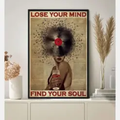 Music Vintage Poster Lose Your Mind Find Your Soul Vintage Print Black Woman With Wine Art Music Gift Idea , Music Wall Art Music Gift