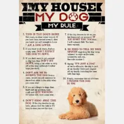 My House My Dog My Rule Goldendoodle