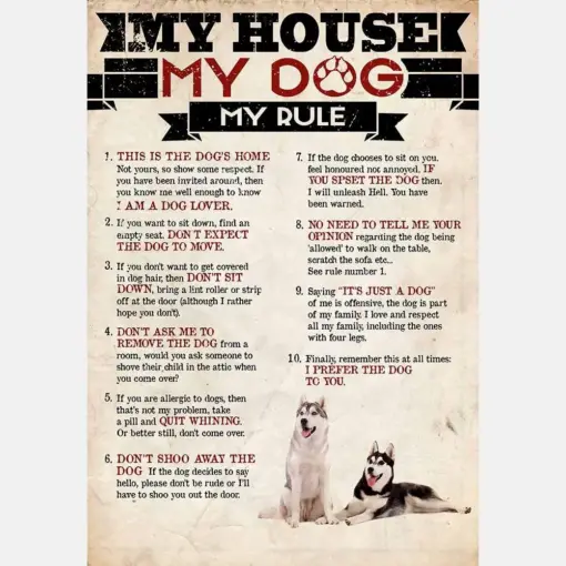 My House My Dog My Rule Siberian Husky