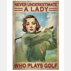 Never Underestimate A Lady Who Plays Golf Vintage Poster - Poster For Female Golf Players - Home Decor - No Frame Full Size Inches