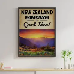 New Zealand Is Always A Good Idea Canvas Prints Vintage Wall Art Gifts Vintage Home Wall Decor Canvas