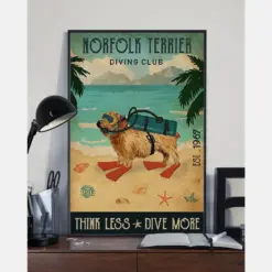 Norfolk Terrier Dog Loves Poster Diving Club Think Less Dive More Vintage Room Home Decor Wall Art Gifts Idea