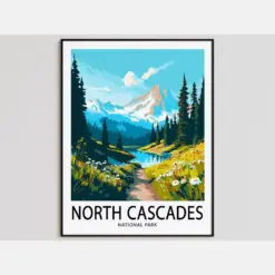 North Cascades Travel Poster North Cascades Print National Park Art Print North Cascades Gift North Cascades Wall Art North Cascades Artwork