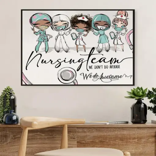Nurse Poster | Nursing Team | Wall Art Gift For Woman Nurse, Female Nursing