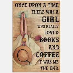 Once Upon A Time Girl Really Loved Books And Coffee Hobby Quote Hat White Dress Girl Vintage