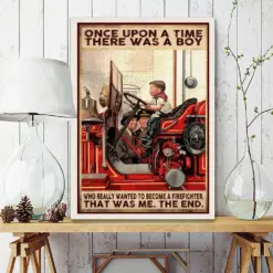 Once Upon A Time There Was A Boy Wanted To Become A Firefighter Poster, Canvas