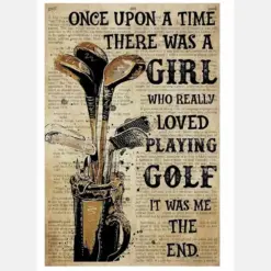 Once Upon A Time There Was A Girl Who Really Loved Playing Golf Poster, Canvas